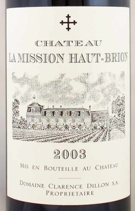 2003年 シャトー ラ ミッション オー ブリオン CHATEAU LA MISSION 