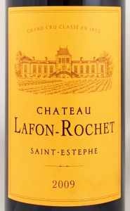 2009年 シャトー ラフォン ロシェ CHATEAU LAFON ROCHET