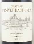 2005年シャトー　ラリヴェ　オー　ブリオン CHATEAU LARRIVET HAUT BRION