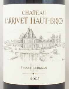 2005年シャトー　ラリヴェ　オー　ブリオン CHATEAU LARRIVET HAUT BRION