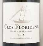 2011年 クロ　フロリデーヌ　ブラン CLOS FLORIDENE BLANC