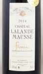 2014年 シャトー　ラランド　モース CHATEAU LALANDE MAUSSE