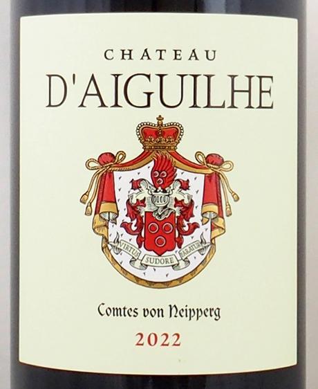 2022年 シャトー デギュイユ CHATEAU D'AIGUILHE