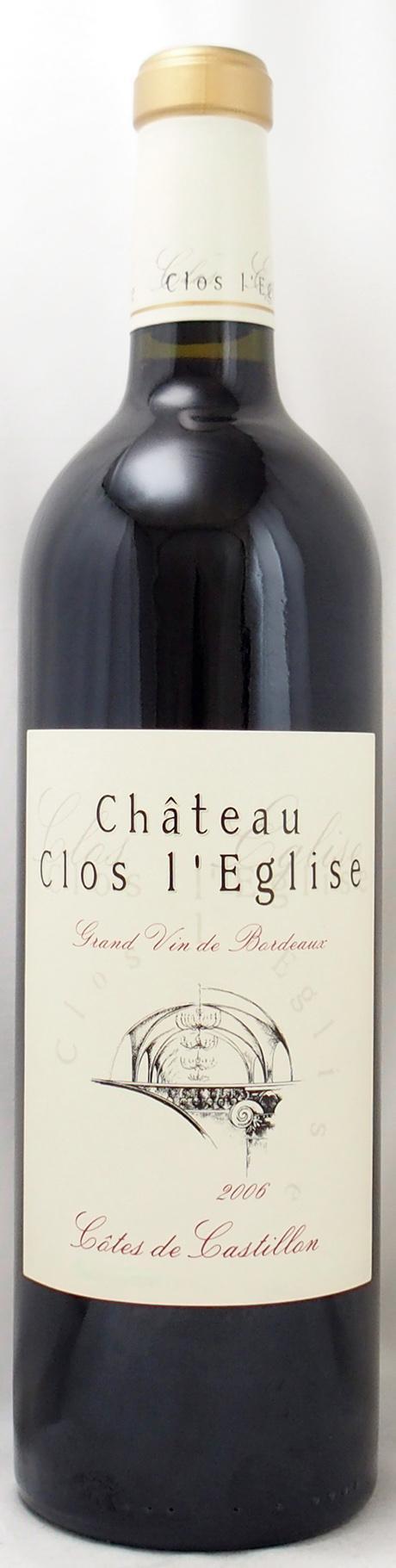 2006] クロ・レグリーズ ポムロル [Clos L'Eglise] シャトー・クロ